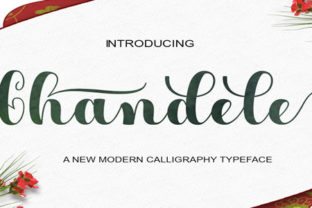 Chandele: A Modern Calligraphy Font