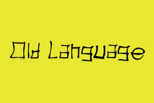 Old Language: A Font for Creative Campaigns